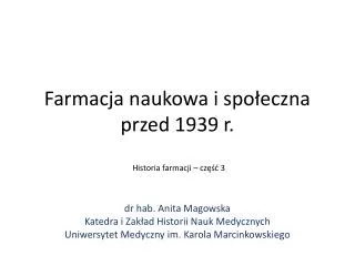 farmacja naukowa i spo eczna przed 1939 r