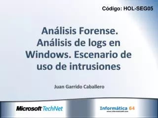 an lisis forense an lisis de logs en windows escenario de uso de intrusiones