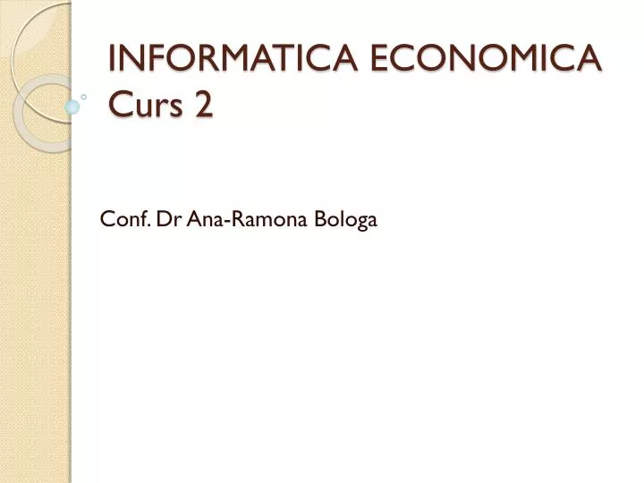 informatica economica curs 2