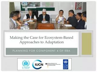 Making the Case for Ecosystem-Based Approaches to Adaptation