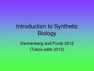 Introduction to Synthetic Biology