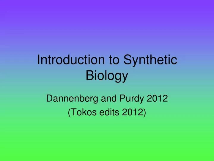 introduction to synthetic biology