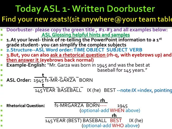 today asl 1 written doorbuster find your new seats sit anywhere@your team table