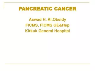 PANCREATIC CANCER