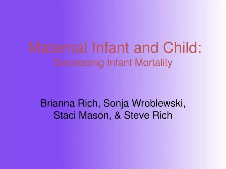 maternal infant and child decreasing infant mortality