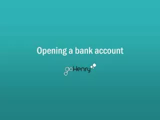 Opening a bank a ccount