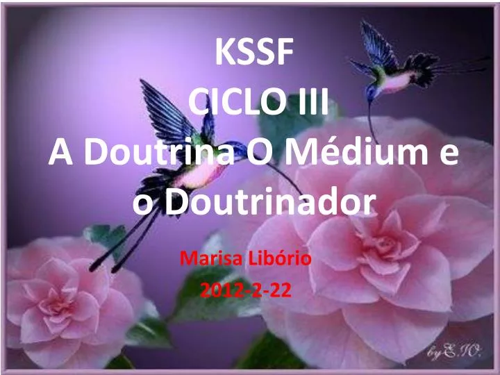 kssf ciclo iii a doutrina o m dium e o doutrinador