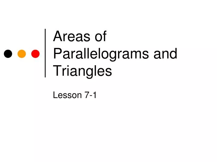 areas of parallelograms and triangles