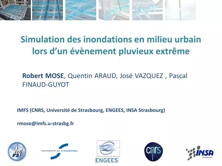 simulation des inondations en milieu urbain lors d un v nement pluvieux extr me