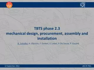 TBTS phase 2.3 mechanical design, procurement, assembly and installation
