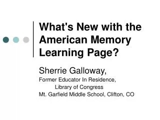 What's New with the American Memory Learning Page?