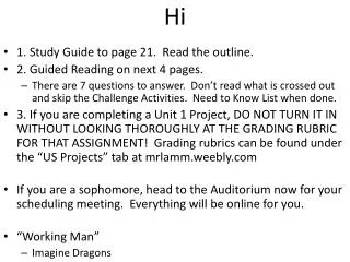 1. Study Guide to page 21. Read the outline. 2. Guided Reading on next 4 pages.