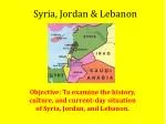 Syria, Jordan &amp; Lebanon