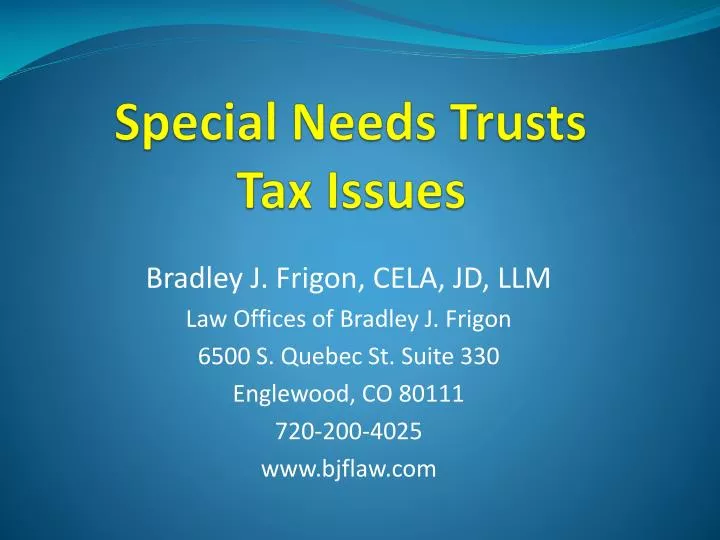 special needs trusts tax issues