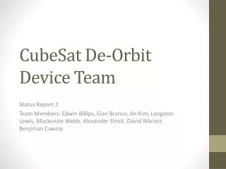 CubeSat De-Orbit Device Team