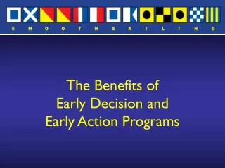 The Benefits of Early Decision and Early Action Programs