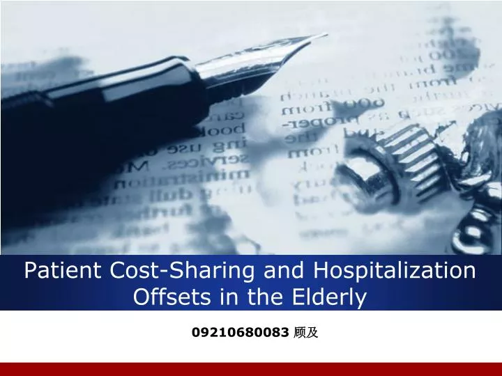 patient cost sharing and hospitalization offsets in the elderly
