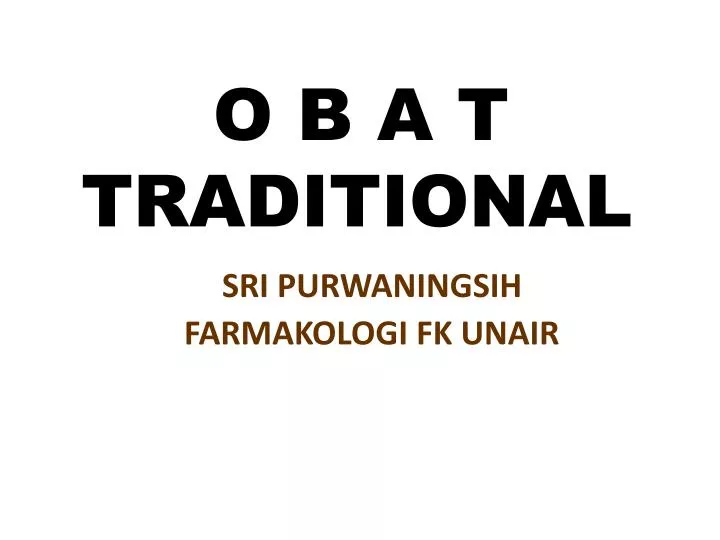 o b a t traditional
