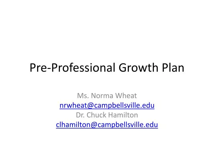 pre professional growth plan