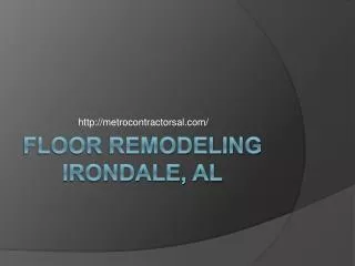 Floor Remodeling Irondale, AL
