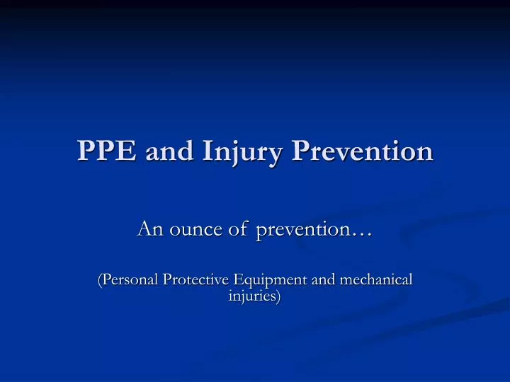 ppe and injury prevention
