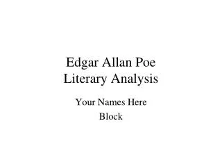 Edgar Allan Poe Literary Analysis