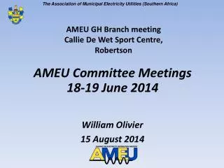 AMEU Committee Meetings 18-19 June 2014