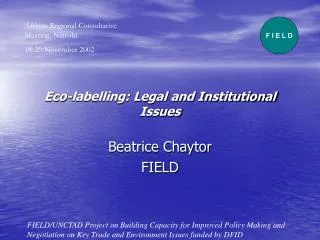 Eco-labelling: Legal and Institutional Issues