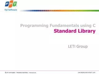 Programming Fundamentals using C Standard Library