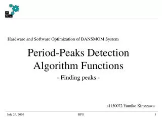 Hardware and Software Optimization of BANSMOM System