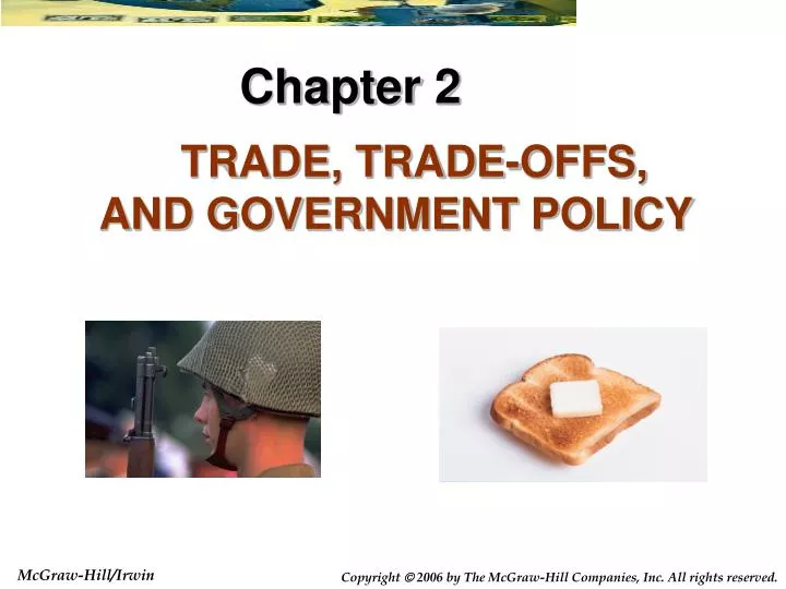trade trade offs and government policy