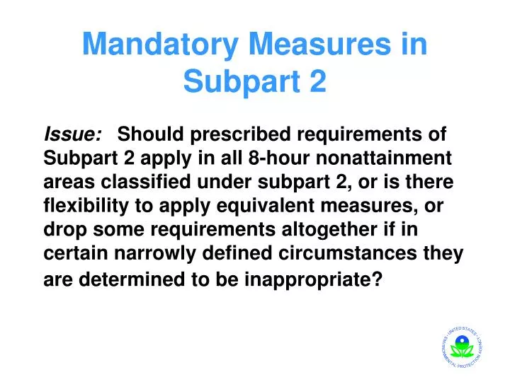 mandatory measures in subpart 2