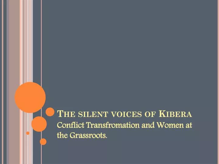 the silent voices of kibera