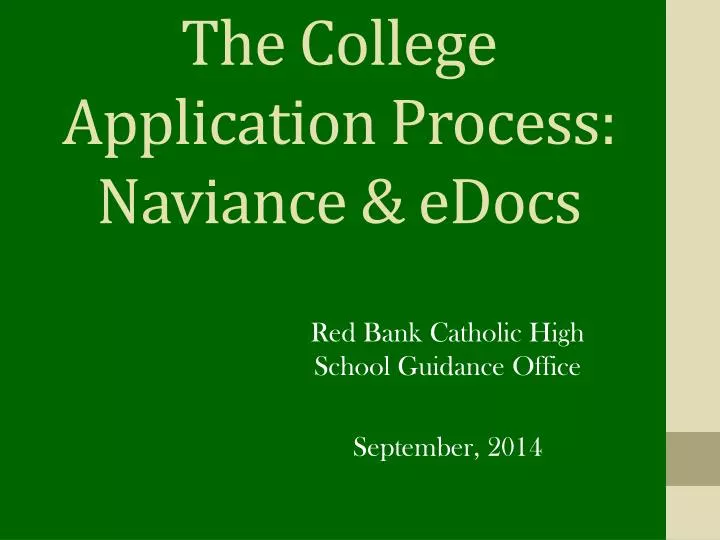 the college application process naviance edocs