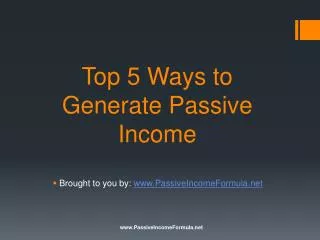 Top 5 Ways to Generate Passive Income