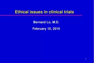 Ethical issues in clinical trials