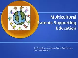 Multicultural Parents Supporting Education