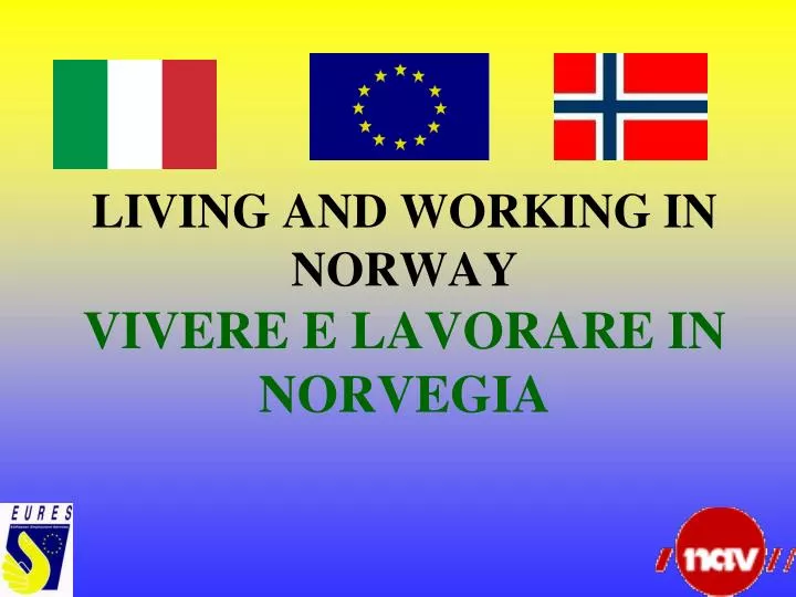 living and working in norway vivere e lavorare in norvegia