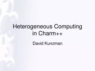 Heterogeneous Computing in Charm++