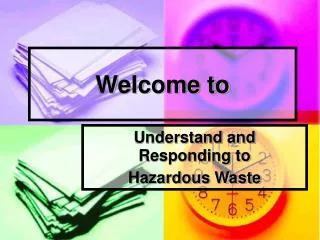 welcome to