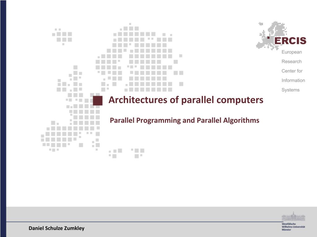 PPT - Exploring Parallel Computer Architectures and Programming ...