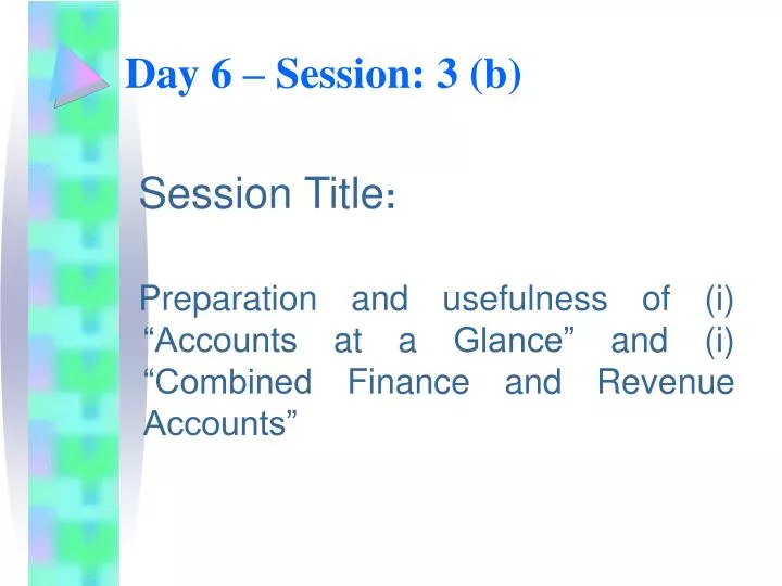 day 6 session 3 b