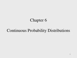 chapter 6 continuous probability distributions