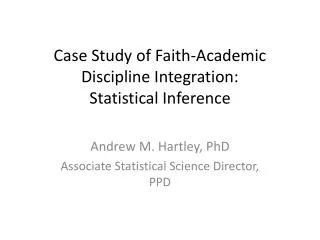 Case Study of Faith-Academic Discipline Integration: Statistical Inference