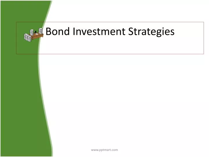 bond investment strategies