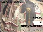 CORSO DI ORIENTAMENTO - slide 1
