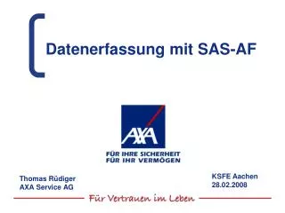 datenerfassung mit sas af