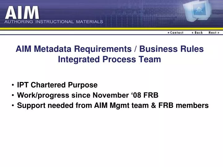 aim metadata requirements business rules integrated process team
