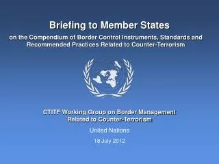 Briefing to Member States