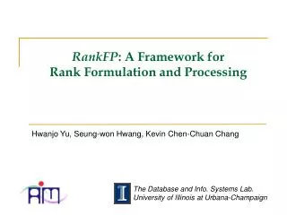 RankFP : A Framework for Rank Formulation and Processing